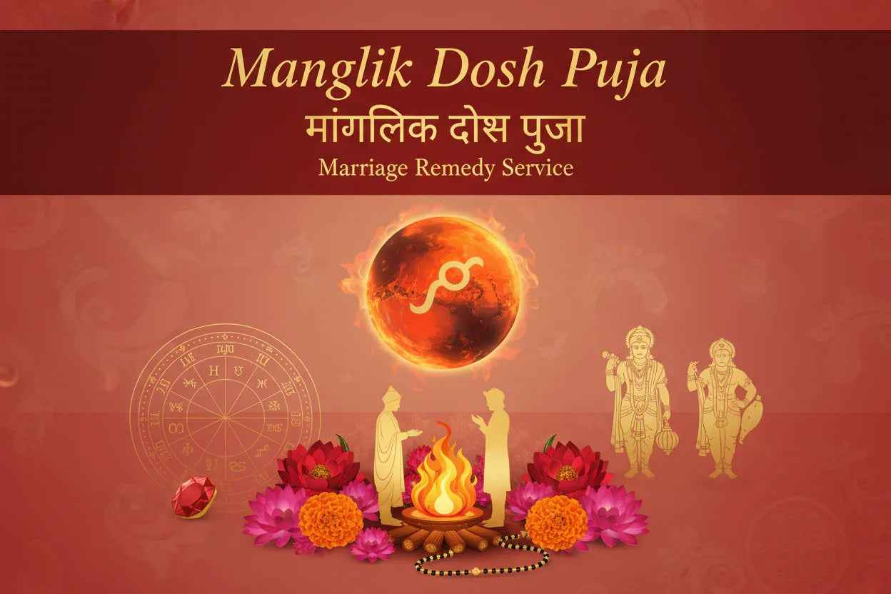 Manglik Dosh Puja at Home - Pandit Visit for Marriage Remedy | Book Priest